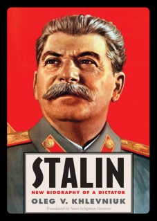 STALIN, OLEG KHLEVNIUK, COMMUNISM, HISTORY, RUSSIA, SOVIET, USSR, HITLER, DICTATOR